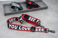 Taschengurt "SEE YOU LOVE" | Schwarz,...