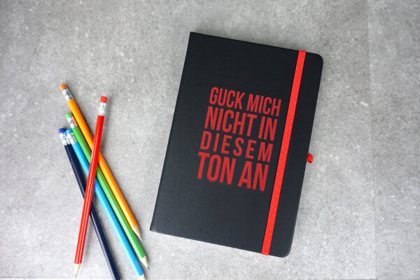 | Guck mich nicht in diesem Ton an